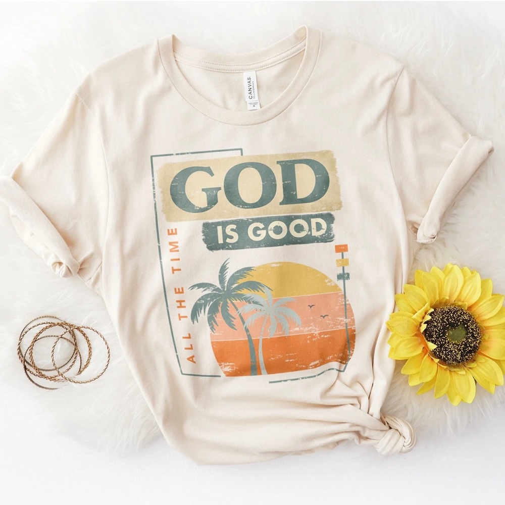 Xs God is Good All The Time Summer Tee